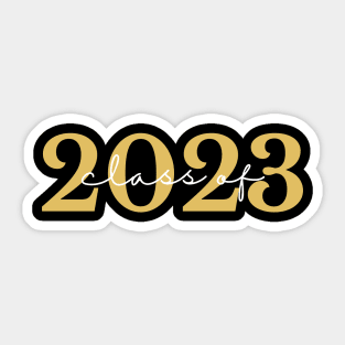 Class Of 2023. Simple Typography Gold and Black Graduation/ Senior 2023 Design. Sticker